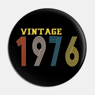 1976 vintage retro year Pin