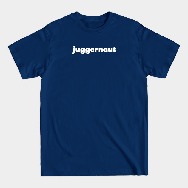 Juggernaut - Juggernaut - T-Shirt