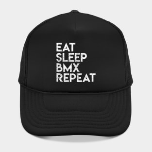 Eat Sleep BMX Repeat Hat