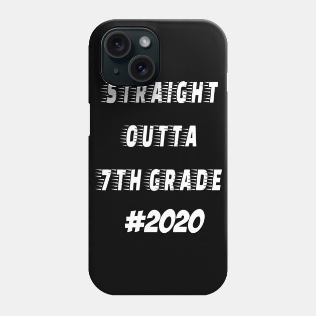 Straight outta 7th grade 2020 Phone Case by hippyhappy