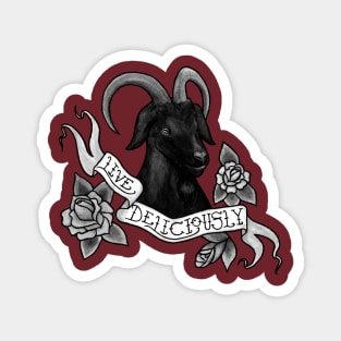 Live Deliciously Black Phillip Magnet