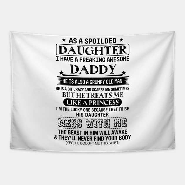 I've A Freaking Awesome Daddy He's Grumpy Old Man Tapestry by Buleskulls 