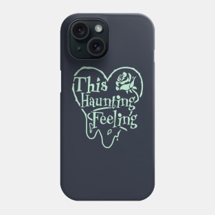 This Haunting Feeling Logo Phone Case