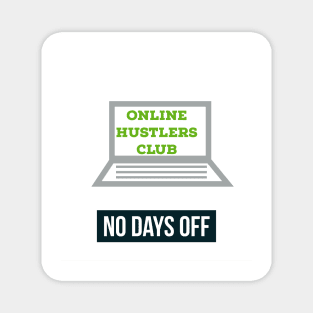 Online hustlers club Magnet