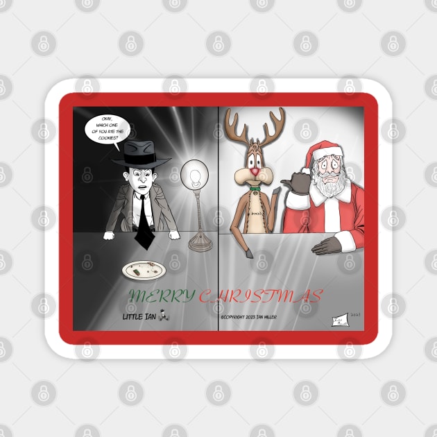 Little Ian Christmas Cookie Interrogation Magnet by Little Ian Merch