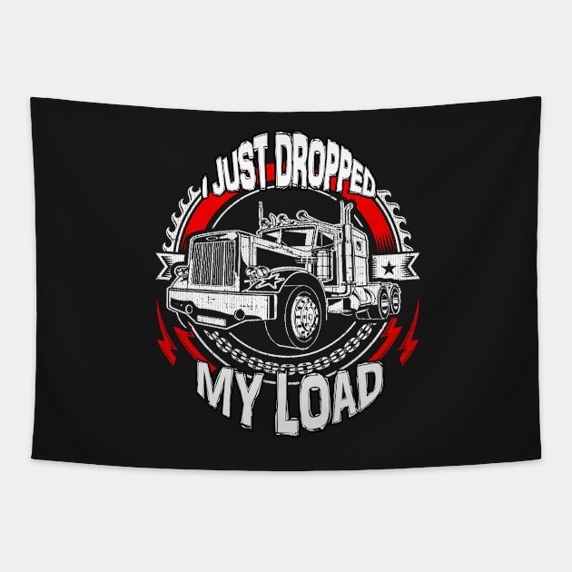 I Just Dropped My Load Tapestry by Swagazon