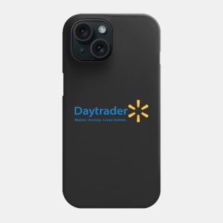 Daytrader | Walmart mockup Phone Case