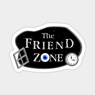 The Friend Zone Magnet