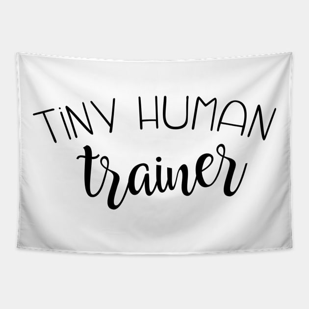 Tiny human trainer Tapestry by Art by Awais Khan