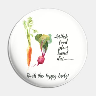 Whole Food Plant Based Vegan in Watercolor Pin