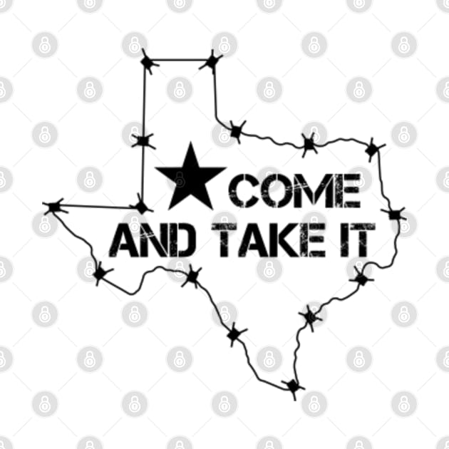 Texas Come And Take It by GreenCraft