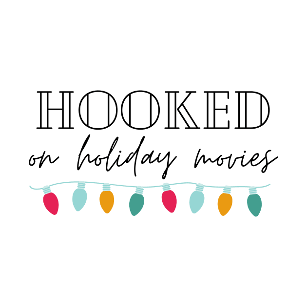 Hooked on Holiday Movies with lights by The Couch with Mary Carver