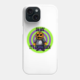 Oh Boy It’s Halloween Phone Case