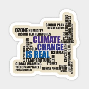 Climate Change Is Real Magnet