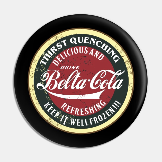 BELTA - COLA Pin by KARMADESIGNER T-SHIRT SHOP