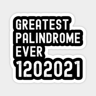 Inauguration Day 2021 Funny palindrome 1202021 Magnet