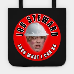 Job Steward Look What I Can Do Tote