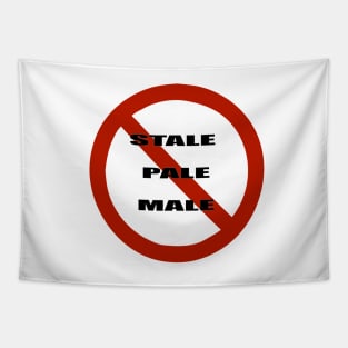 Anti Stale Pale Male Tapestry