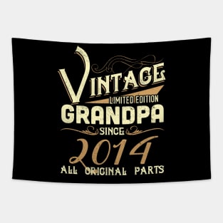 Vintage Grandpa Since 2014 Funny Man Myth Legend Daddy Tapestry