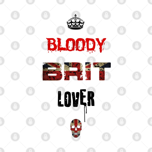 Bloody Brit Lover [Light] by The Bloody Brit