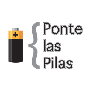 Ponte las Pilas latino design T-Shirt