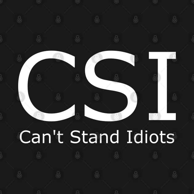 Can't Stand Idiots by ALLAMDZ