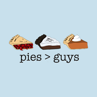 Pies > Guys T-Shirt