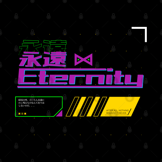 永遠 Eternity (DARK BG) | Graphic Japanese Kanji English Text Aesthetic Techwear Unisex Design | Shirt, Hoodie, Coffee Mug, Mug, Apparel, Sticker, Gift, Pins, Totes, Magnets, Pillows by design by rj.