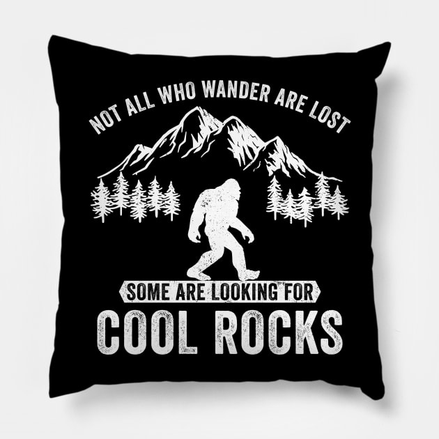 Not all who wander are Lost Funny Bigfoot Pillow by Rosiengo