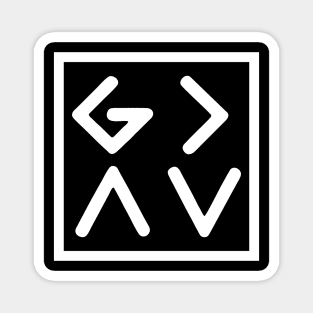 God is greater than highs and lows Magnet