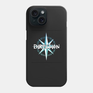 Direction Typography Design Phone Case