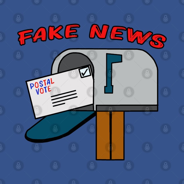 Fake News Postal Vote - US Election by By Diane Maclaine