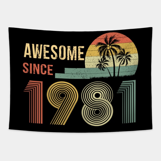 41 Year Old Awesome Since 1981 Gifts 41th Birthday Gift Tapestry by peskybeater