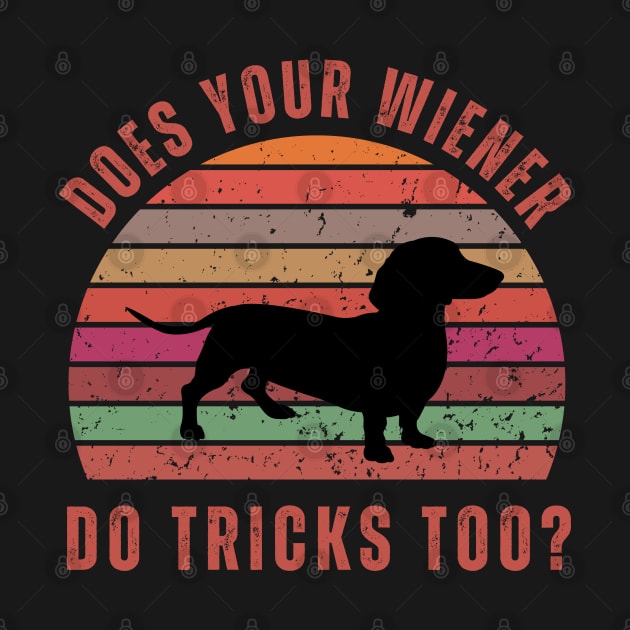 Does Your Wiener Do Tricks Too? by chimmychupink