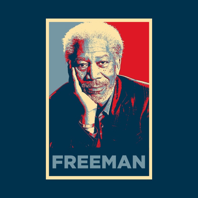 Freeman Hope by TEEVEETEES