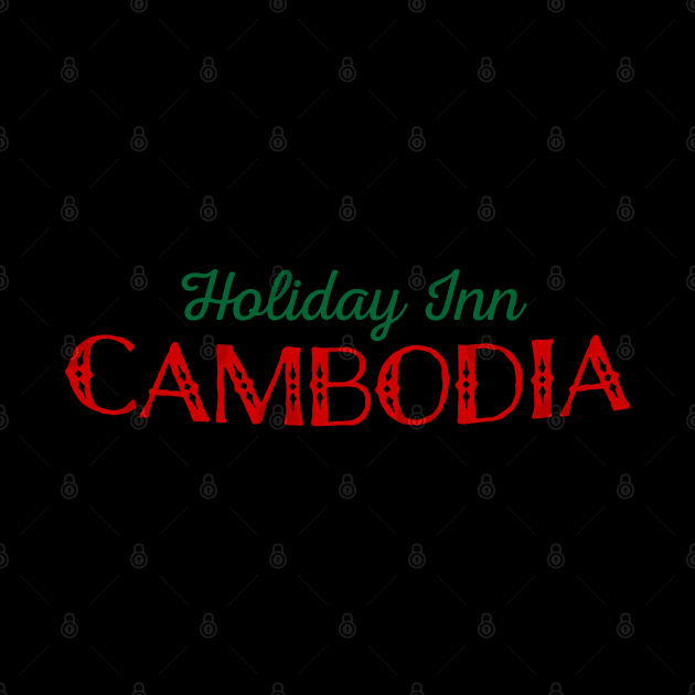 Holiday Inn Cambodia by Th3Caser.Shop