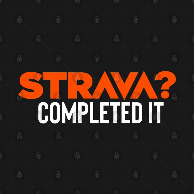 Strava Gift, Strava Running Gift, Cycling Gifts, If I Collapse Strava by Raw Designs LDN