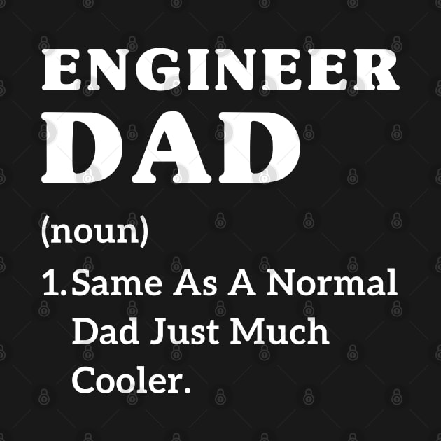 Engineer dad father's day mechanical engineer dad jokes by Printopedy