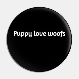 Puppy love woofs Pin