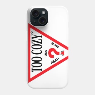 Too Cozy Tour Phone Case