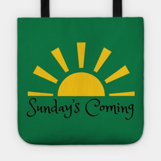 Sunday's Coming Tote