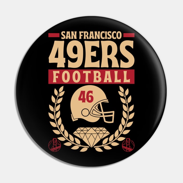 San Francisco 49ERS 1946 Edition 2 Pin by Astronaut.co