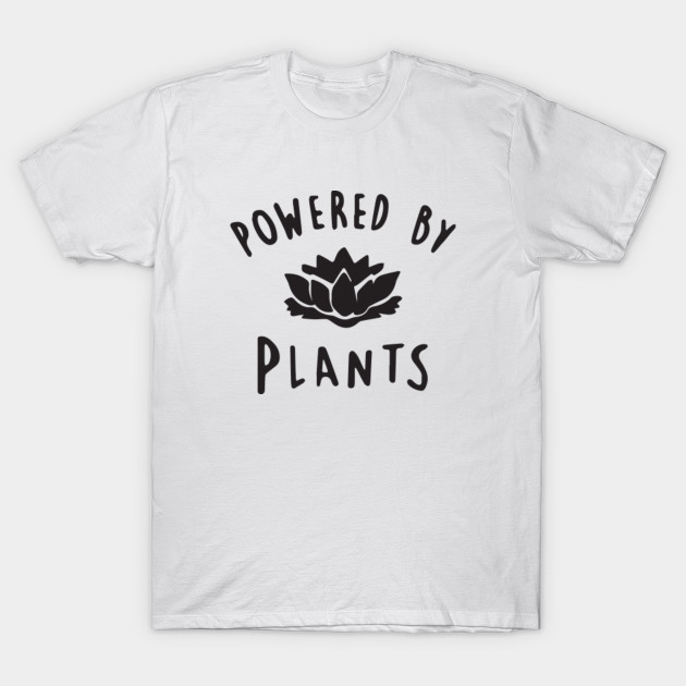 Powered By Plants Vegan Eat Fruit Vegetarian Animal Lover Fashion