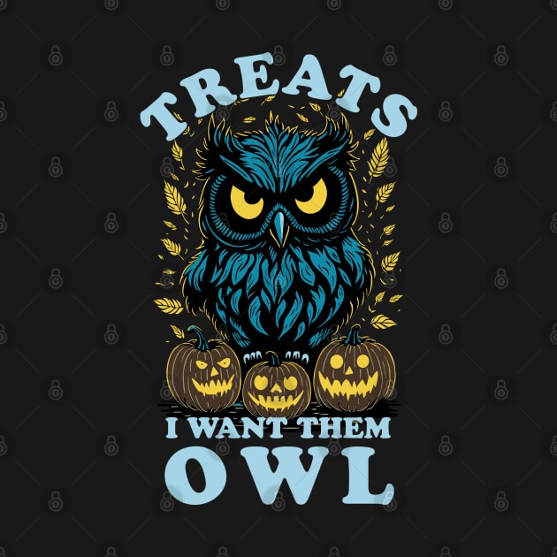 Halloween Treats I Want Them Owl by TMBTM