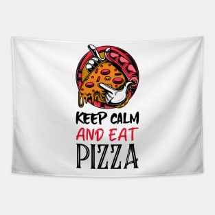 keep calm and eat pizza Tapestry