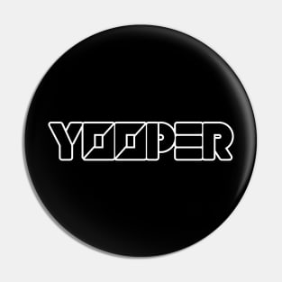 YOOPER Pin