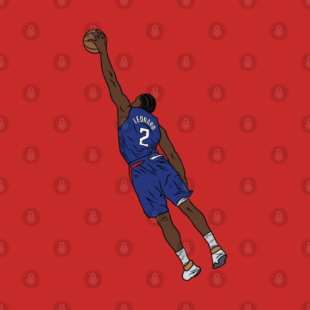 Kawhi Leonard Leaning Dunk by rattraptees