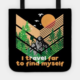 I travel far to find myself Tote