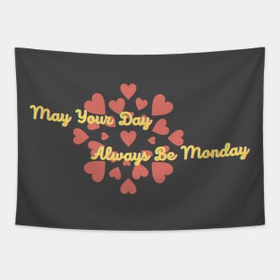 Love Monday Tapestry