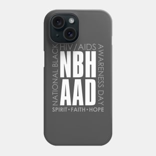 National Black HIV/AIDS Awareness Day – February Phone Case